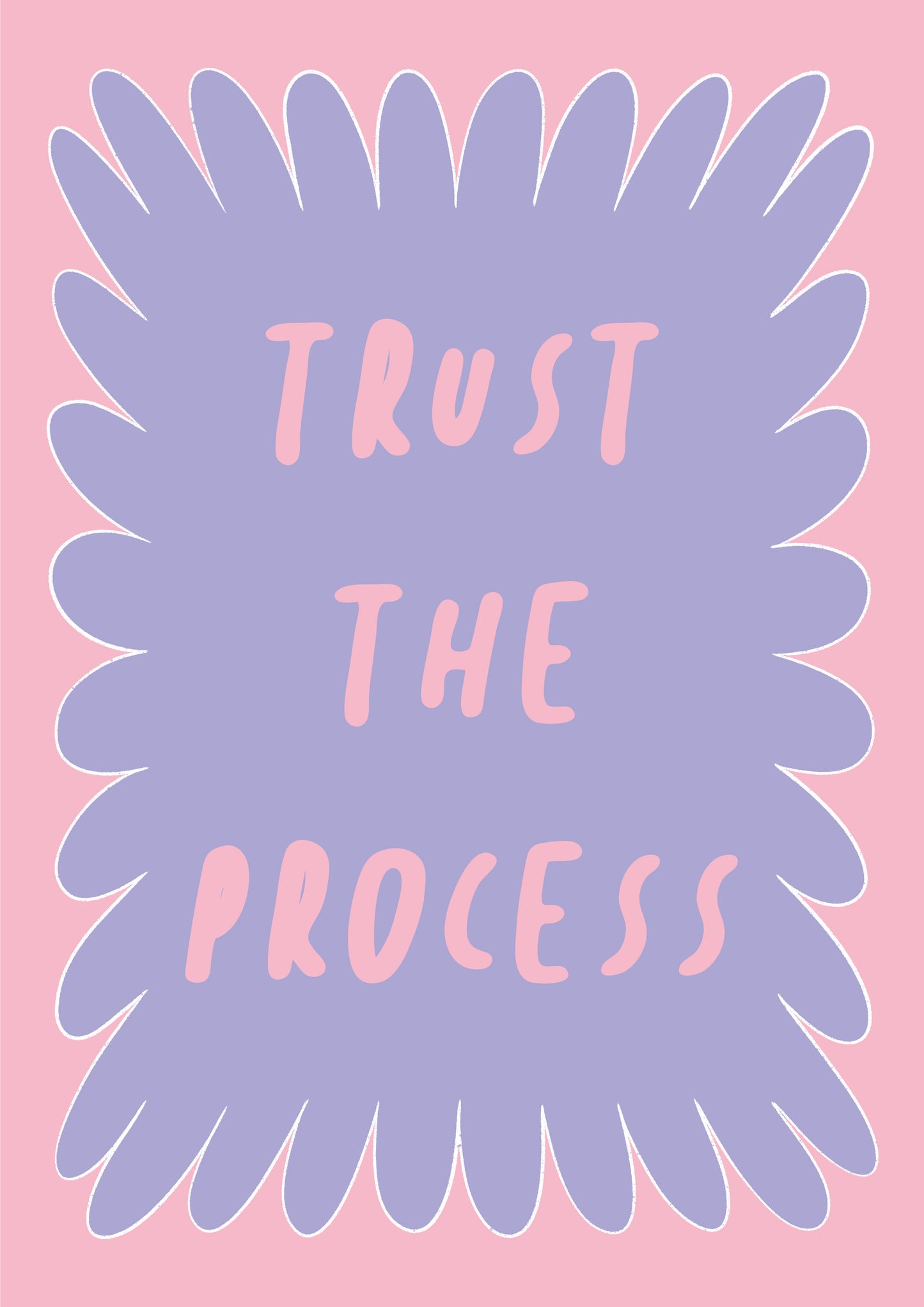 Affiche trust the process